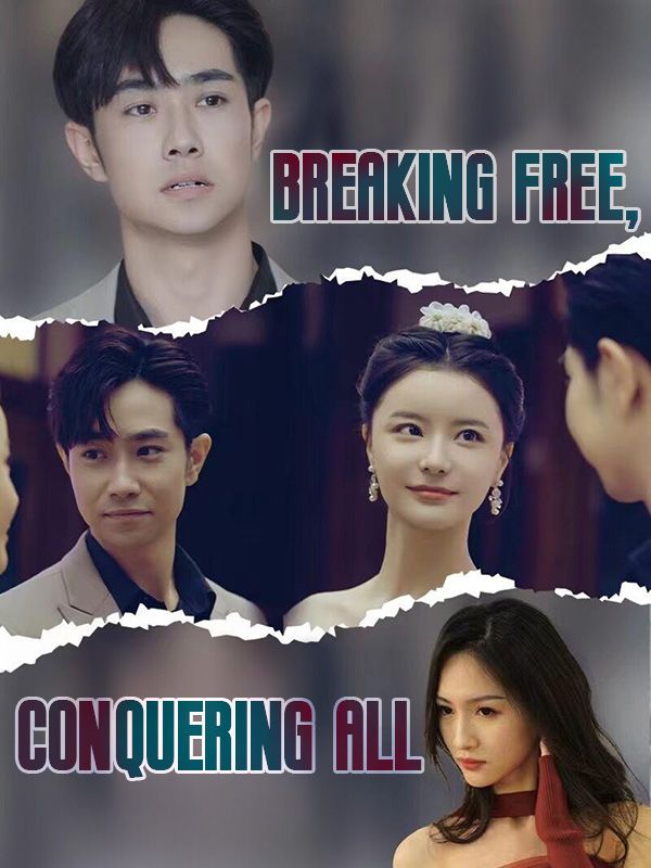 Breaking Free, Conquering All poster