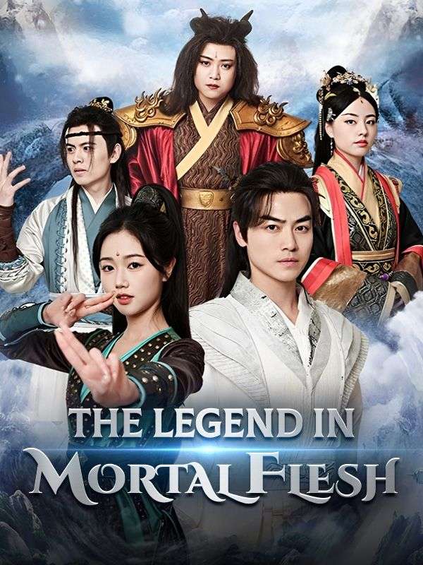 The Legend in Mortal Flesh poster