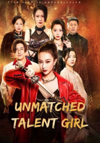 Unmatched Talent Girl