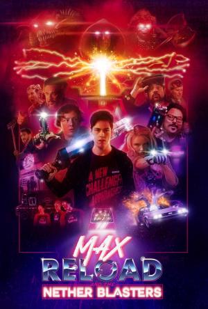 Max Reload and the Nether Blasters [Russian]