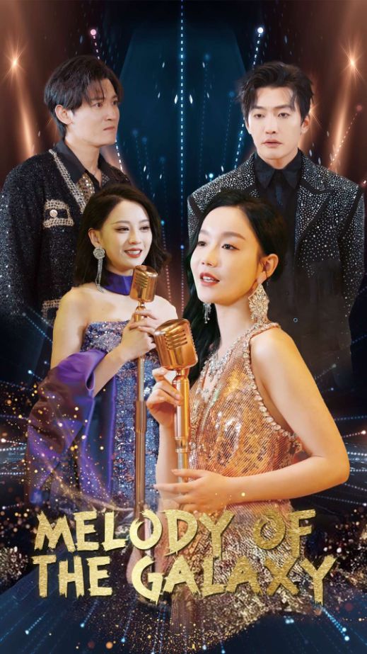 Melody of the Galaxy poster