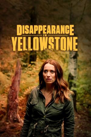 Disappearance in Yellowstone [Version française]