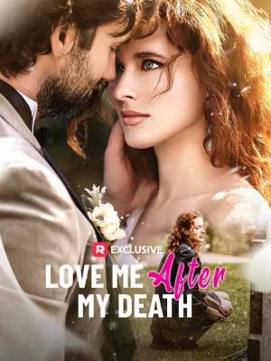 Love Me After My Death