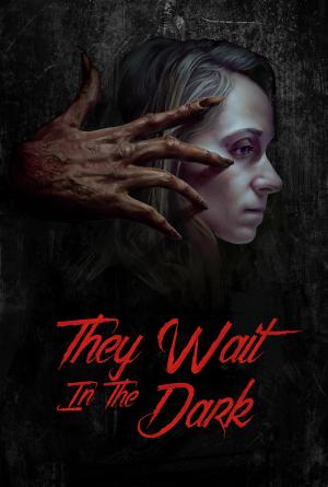 They Wait in the Dark [Version française]