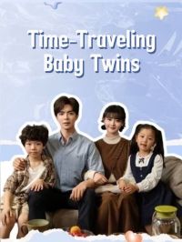 Time-Traveling Baby Twins