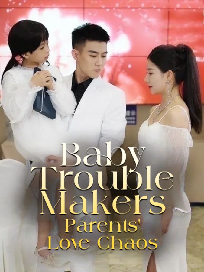 Baby Trouble Makers: Parents' Love Chaos poster