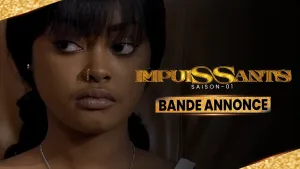 IMPUISSANTS - Saison 1 - Les Bandes Annonces [Version française]