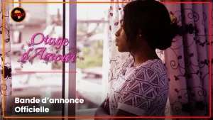 FILM AFRICAIN : OTAGES D'AMOUR sur CINAF [Version française]