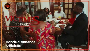 FILM AFRICAIN : VICTIMES saison 1 en intégralité sur CINAF [Version française]