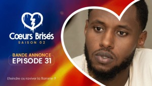 COEURS BRISÉS - Saison 2 - Les Bandes Annonces [Version française]