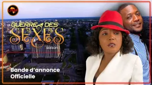 FILM AFRICAIN : GUERRE DES SEXES saison 1 [Version française]