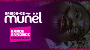 MUÑËL - Saison 2 - Les Bandes Annonces [Version française]