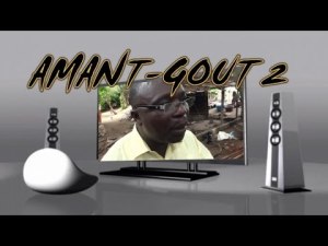 AMANT-GOUT 2''La revanche'' - film ivoirien [Version française]