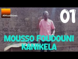 MOUSSO FOUDOUNI KANIKELA - VERSION MALINKE [Version française]