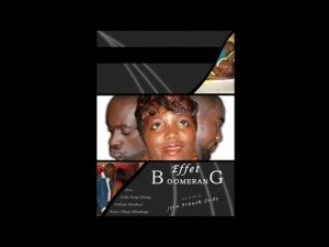 EFFET BOOMERANG - FILM GABONAIS [Version française]