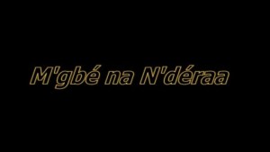 NGBE NA NDERAA -VERSION SOUSSOU [Version française]
