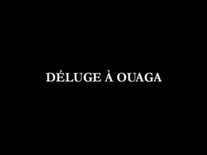 Déluge à Ouaga [Version française]