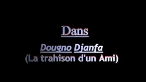 DOUGNO DJANFA - VERSION MALINKE [Version française]