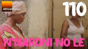 N'NARÔNI NÔ LÉ - VERSION MALINKE [Version française]