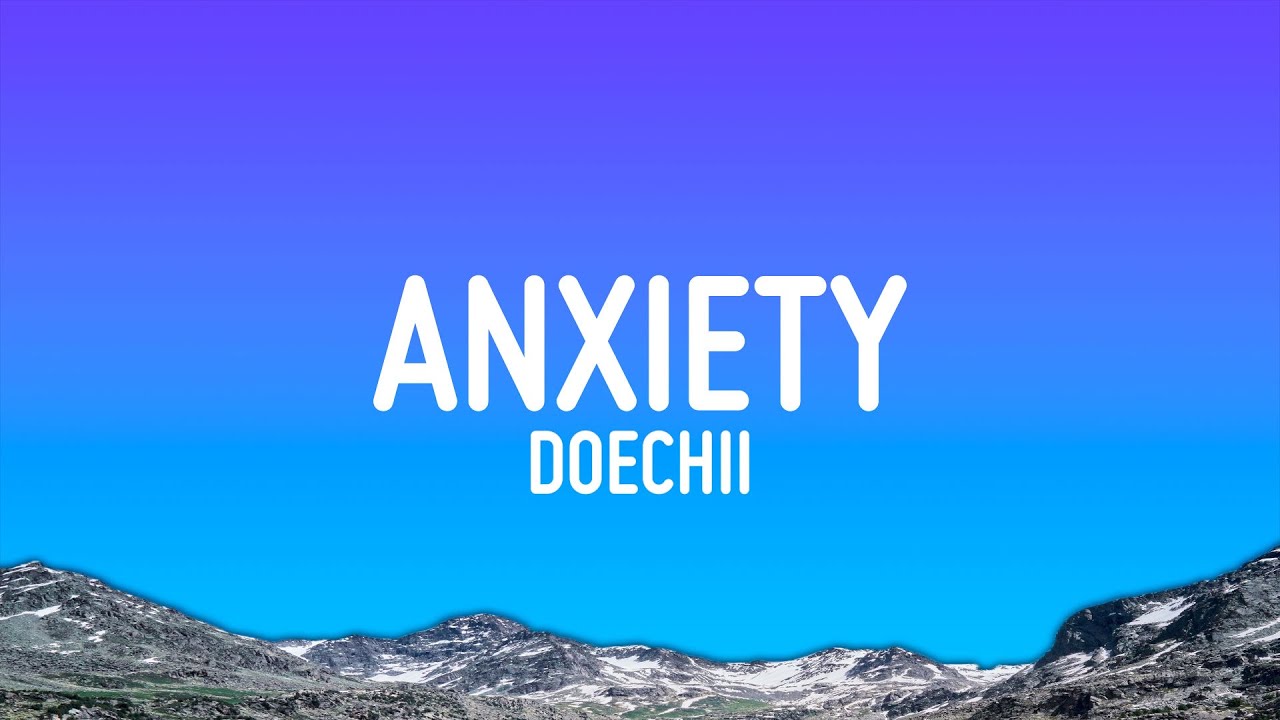 Doechii - Anxiety (Lyrics)