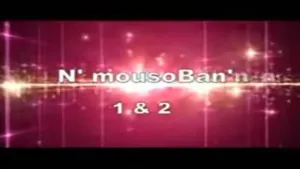 NMOUSSO BANNA - MALINKE [Version française]