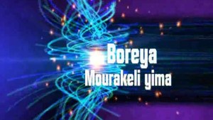 BOREYA MOURAKELI YIMA - VERSION SOUSSOU [Version française]