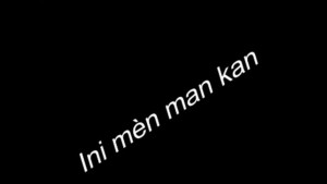 NI MEN MAKAN  - MALINKE [Version française]
