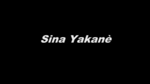 SINA YAKANE - VERSION SOUSSOU [Version française]