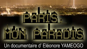 Paris Mon Paradis (Film Burkinabè) - Sous-titré français - Film complet [Version française]