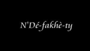 N'Dé-Fakhè-Ty FILM COMPLET VERSION SOUSSOU [Version française]