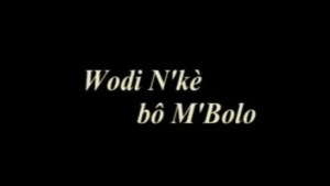WODI DI NKE BOMBOLO - MALINKE [Version française]
