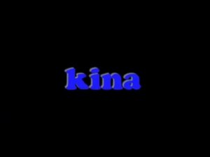 KINA [Version française]