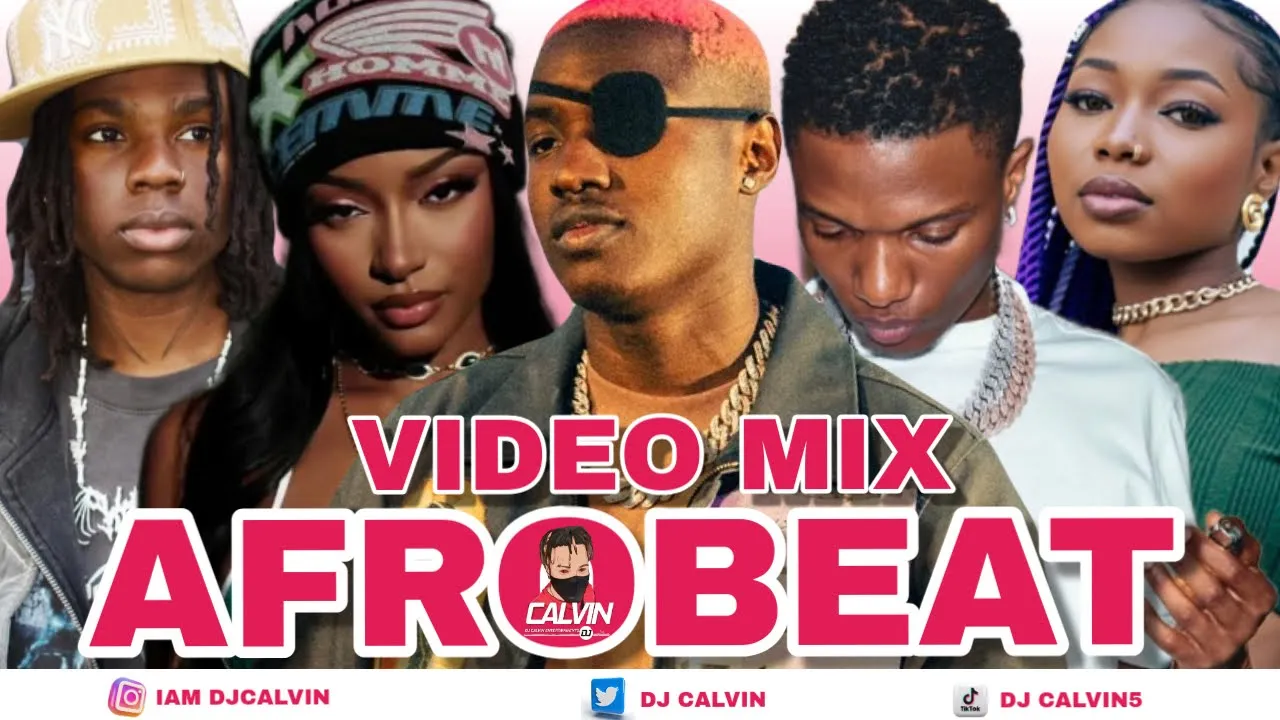 BEST OF THE BEST AFROBEAT VIDEO MIX 2025| AFROBEAT 2025| DJ CALVIN [ RUGER, REMA, WIZKID, DARKOO