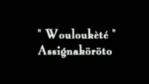 DIA WOULOUKETE ASSIGNAKOROTO - VERSION MALINKE [Version française]