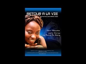 RETOUR A LA VIE - FILM GABONAIS [Version française]