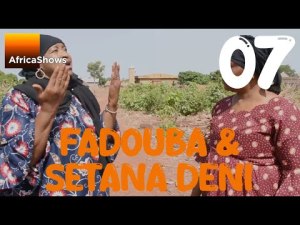 FADOUBA & SETANA DENI - VERSION MALINKE [Version française]