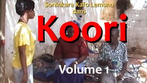 Koori - Volume 1 - Film complet - Soninke [Version française]