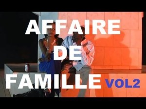 Affaire de famille Vol2 (Integral) - Film complet [Version française]