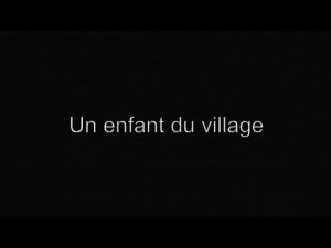 UN ENFANT DU VILLAGE - FILM GABONAIS [Version française]