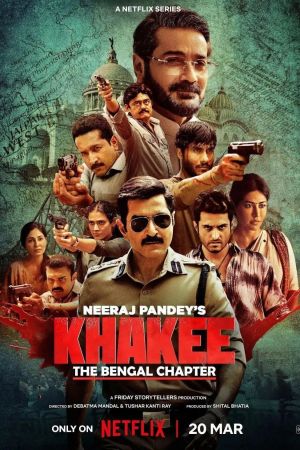 Khakee: The Bengal Chapter [Bengali]