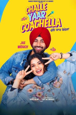 Challe Yaar Coachella [Punjabi]