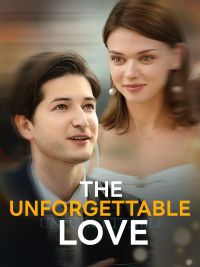 The Unforgettable Love