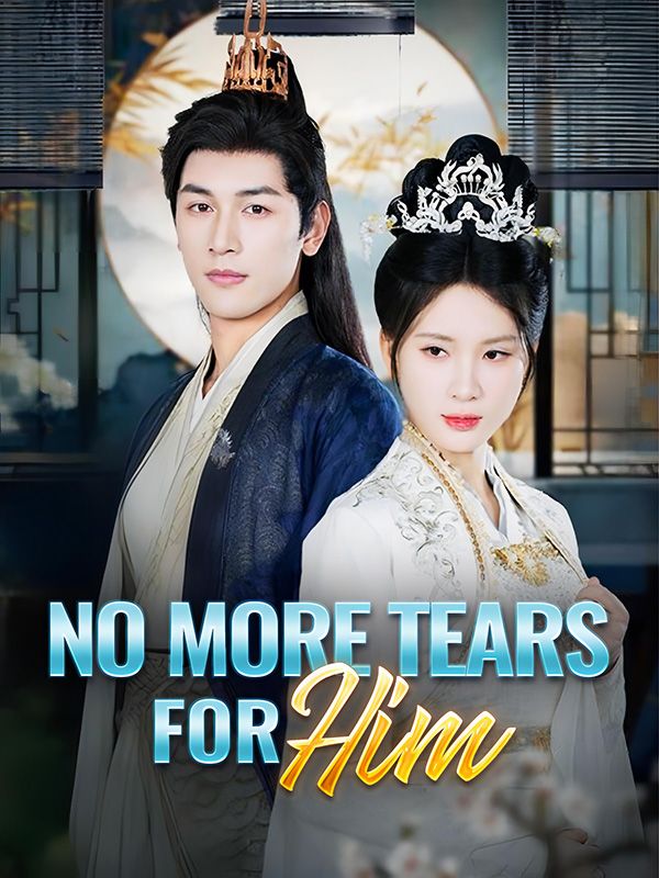 No More Tears for Him poster