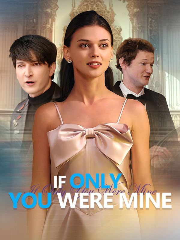 If Only You Were Mine — blurred background