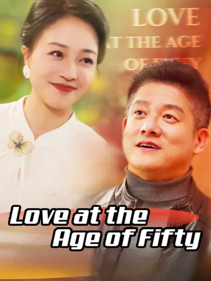 Love at the Age of Fifty poster