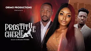 Prostituée Chérie ( Film Africain ) avec Aza Andrea, Nelson TALONLA, Léa MOKAM [Version française]