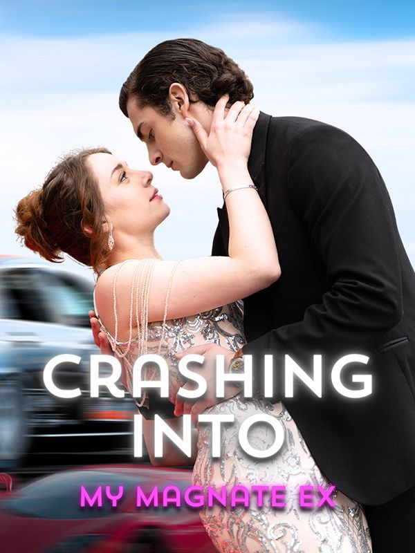 Crashing Into My Magnate Ex — blurred background