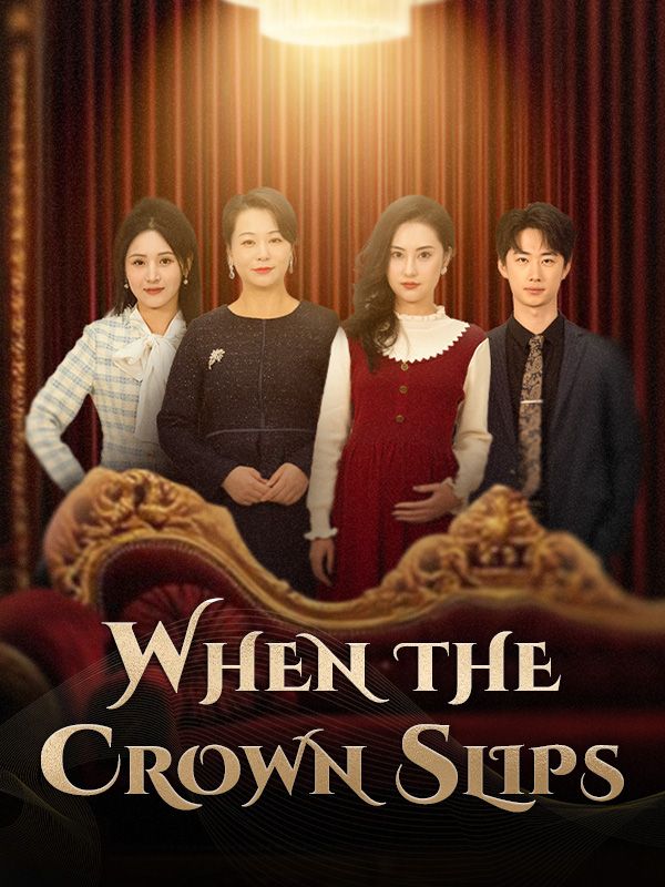 When the Crown Slips poster