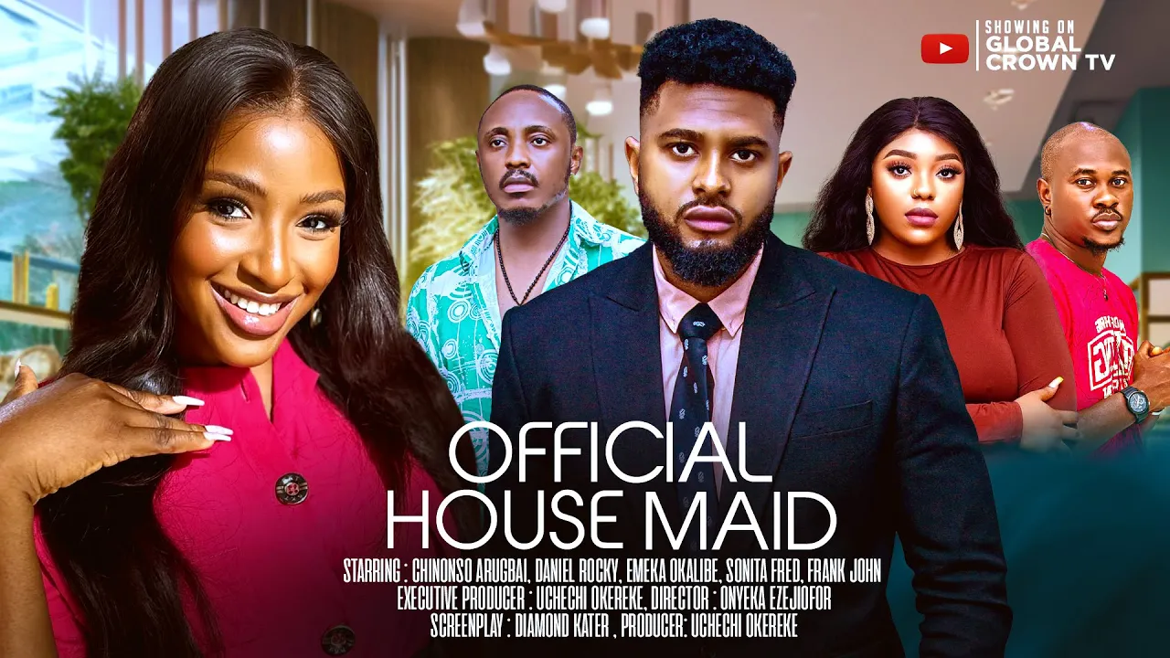 OFFICIAL HOUSE MAID - Nigerian Movies 2025 latest full movies - Chinonso Arubayi - Daniel Rocky