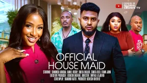 OFFICIAL HOUSE MAID - Nigerian Movies 2025 latest full movies - Chinonso Arubayi - Daniel Rocky